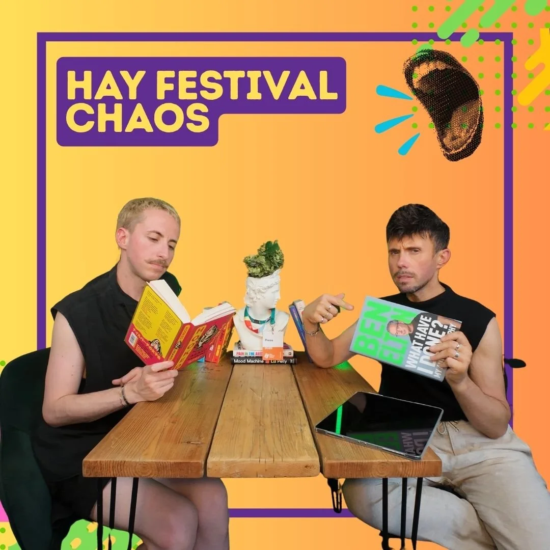 Sunburnt, Overstimulated &amp; Full of Culture: Pain in the Arts Takes on Hay Festival and the Week That Wouldn’t End