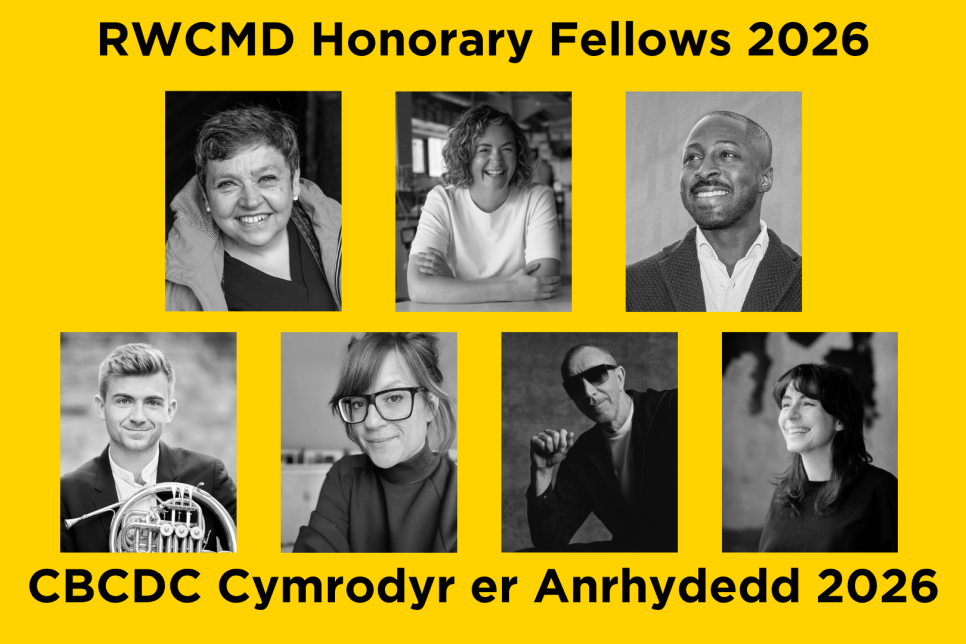 RWCMD’s 2026 Honorary Fellows: A cohort shaped by Wales, creativity and the future