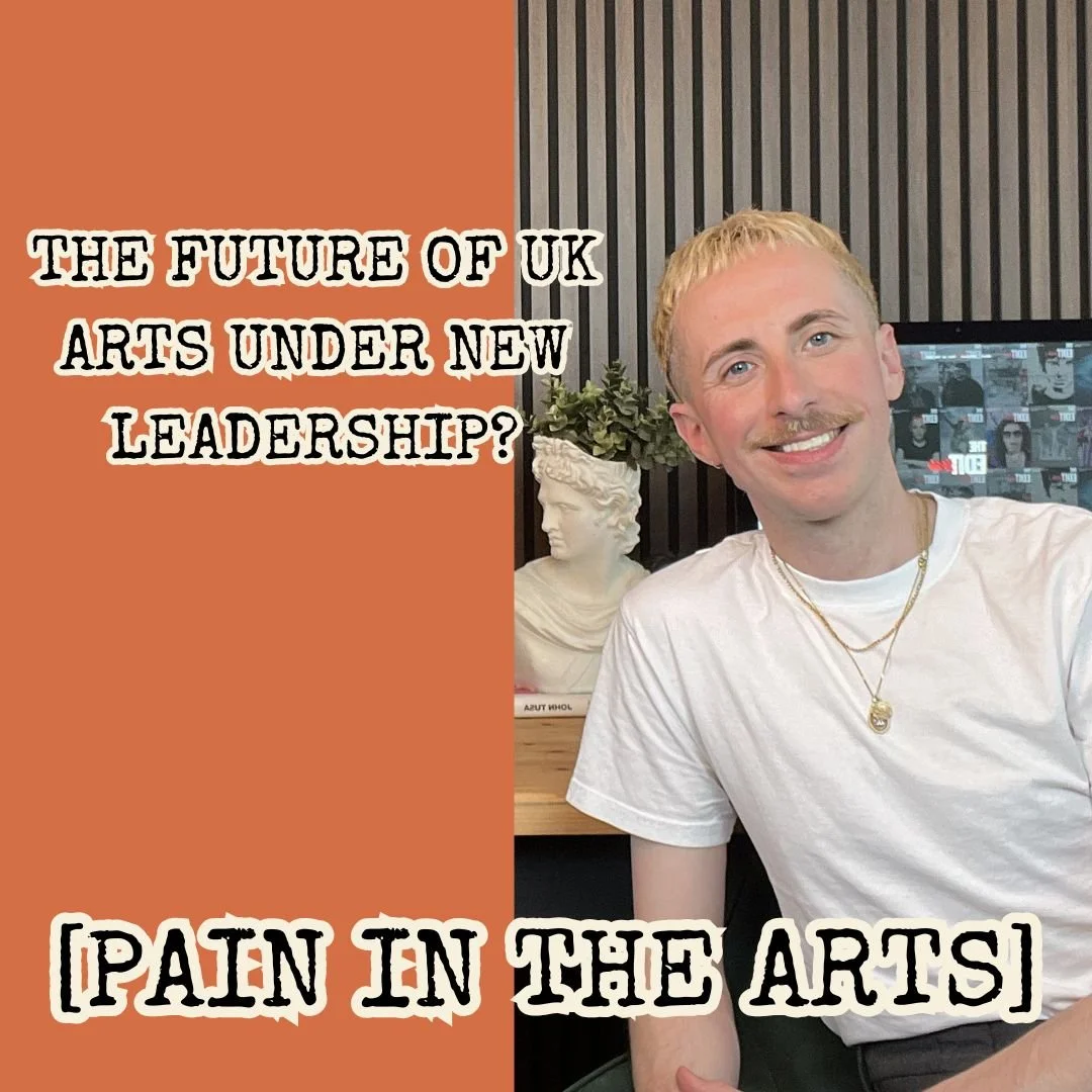 Old‑School Marketing, Cave Paintings &amp; a Possible UK Arts Shake‑Up: Pain in the Arts Goes Back to Basics