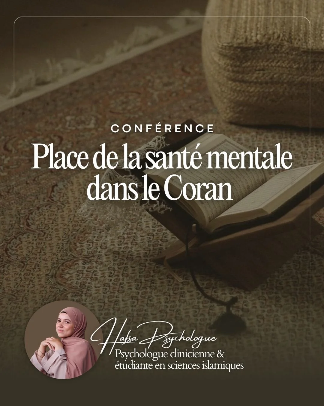 La place de la santé mentale dans le Coran (+2h)