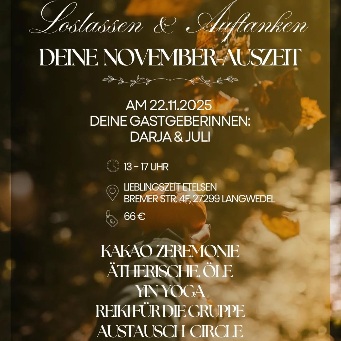 Wir halten dir im November Raum zum Loslassen und Ankommen.
So wie du bist, darfst du sein.
Dich fallen lassen. 
Bei dir einchecken. 

Gemeinsam gehen wir in eine Kakaozeremonie.
Yin Yoga begleitet dich in deine Essenz zur&uuml;ck. 
Und mit Reiki sch