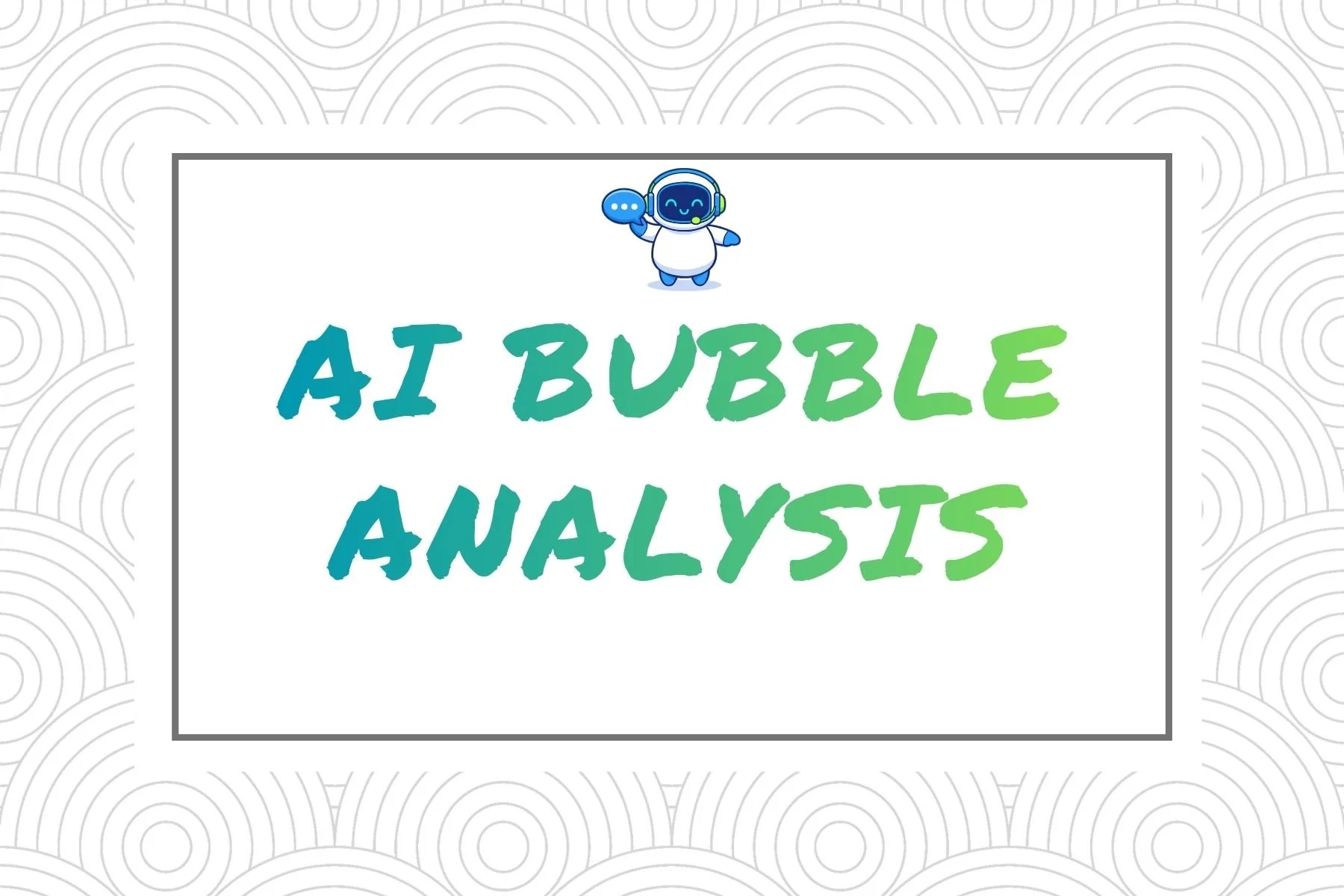 AI Bubble Analysis