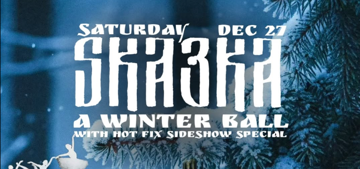Skaзka: A Winter Ball 