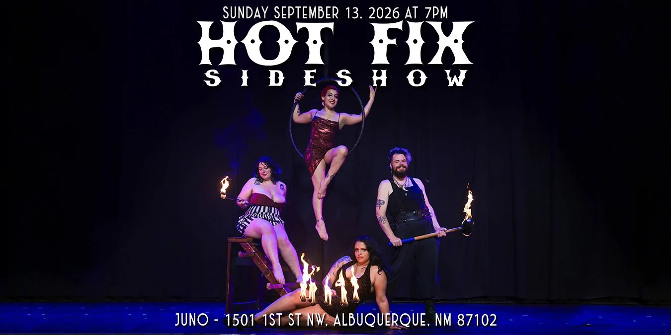 Hot Fix Sideshow 2026 Tour: Albuquerque