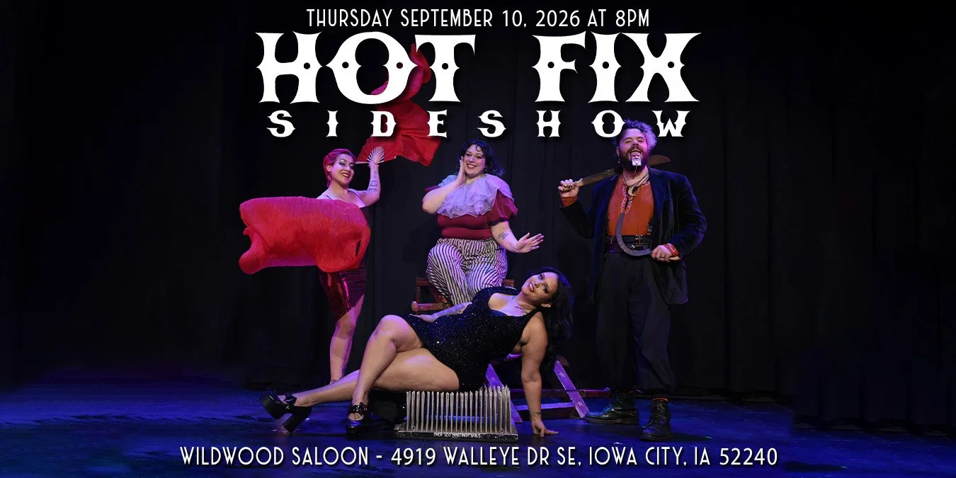 Hot Fix Sideshow 2026 Tour: Iowa
