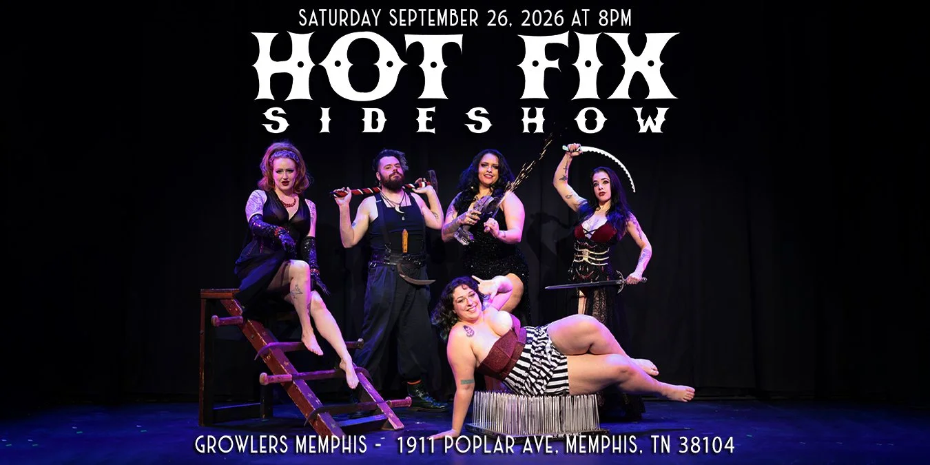 Hot Fix Sideshow 2026 Tour: Memphis