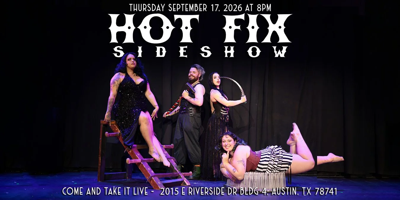 Hot Fix Sideshow 2026 Tour: Austin