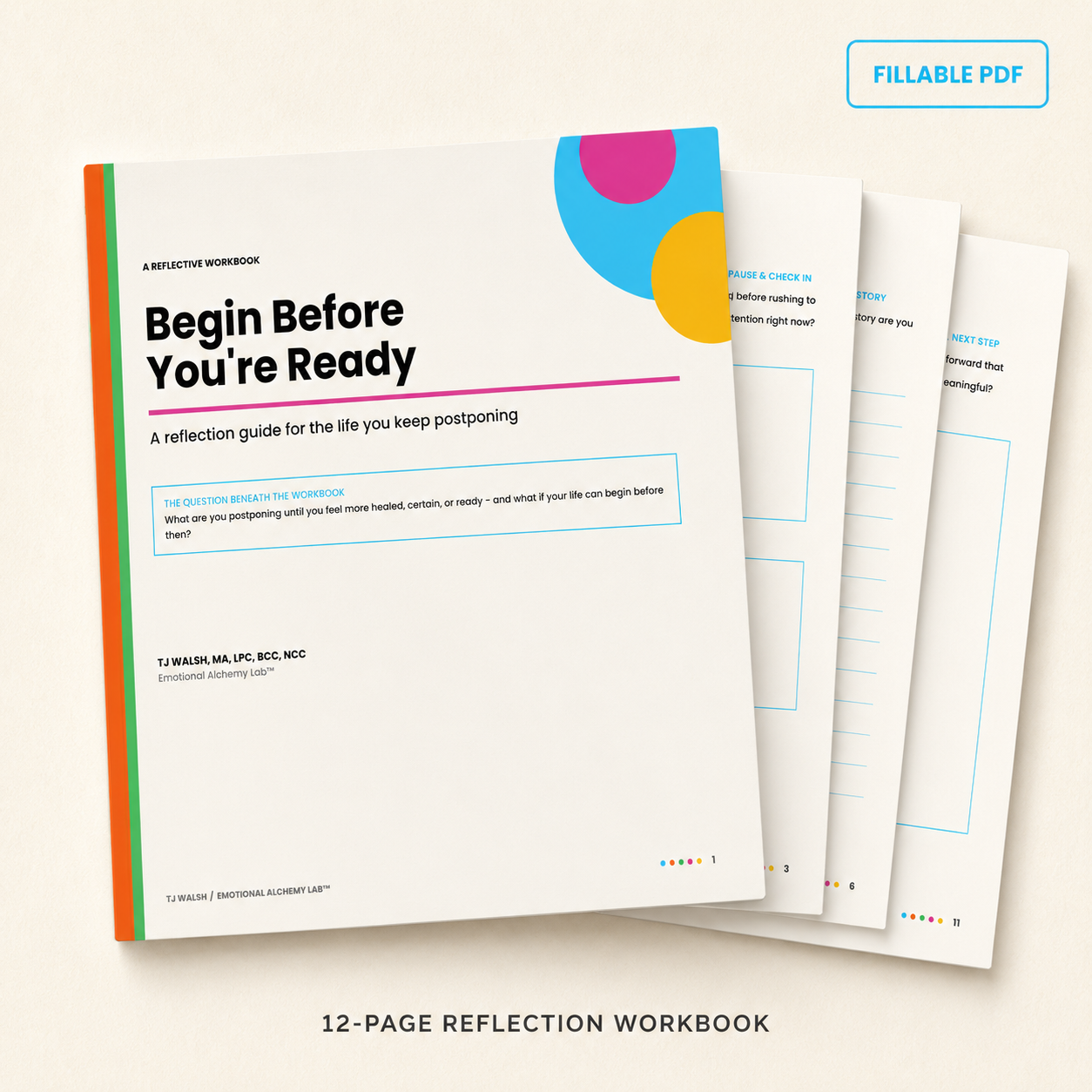Begin Before You're Ready: A reflection guide for the life you keep postponing