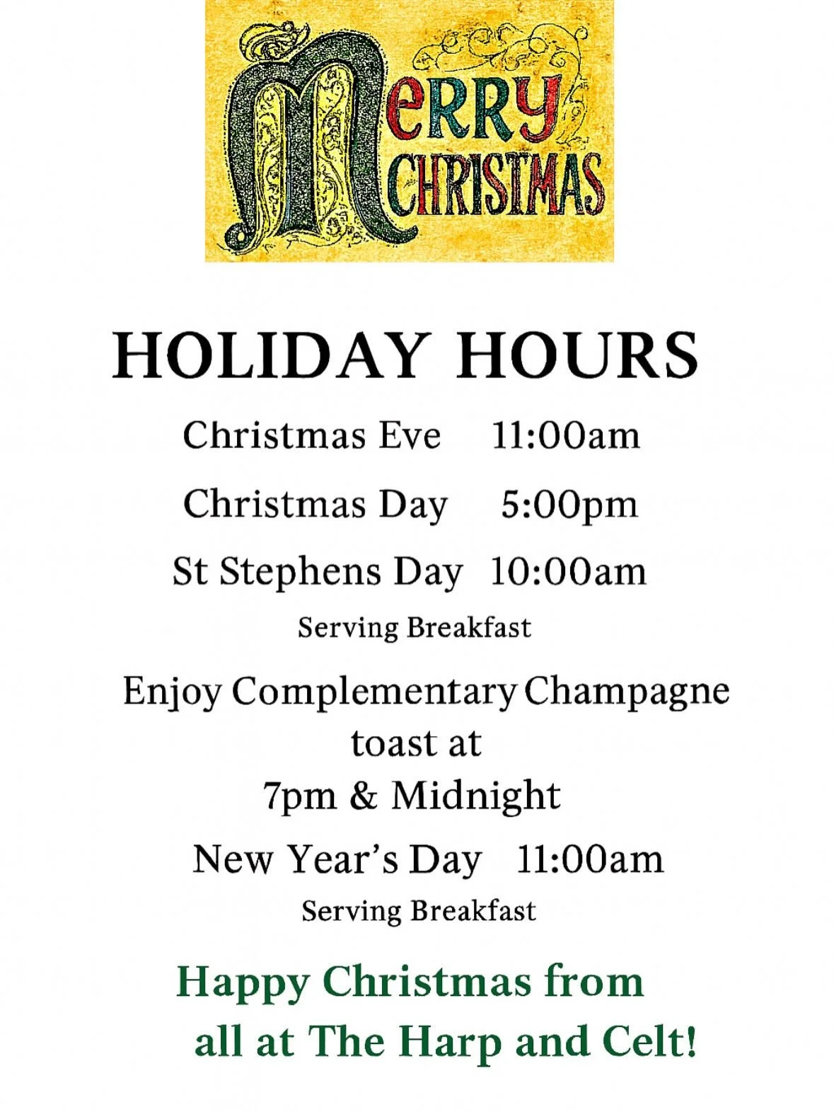 ✨ Holiday Hours at The Harp &amp; Celt ✨🎄

Join us throughout the holidays for good food, great pints, and festive cheer 🍻

Holiday Hours
 Christmas Eve &ndash; Open from 11:00am til 11pm
Christmas Day &ndash; Open from 5:00pm
St. Stephen&rsquo;s D