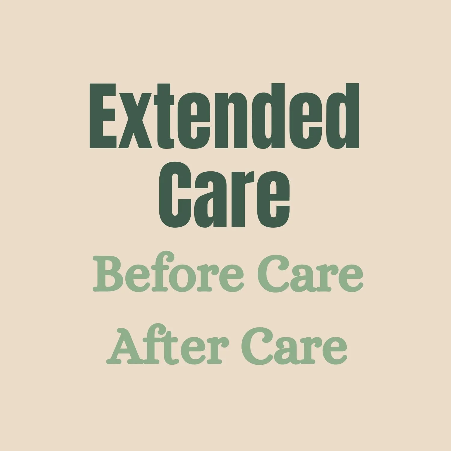 Extended Care
