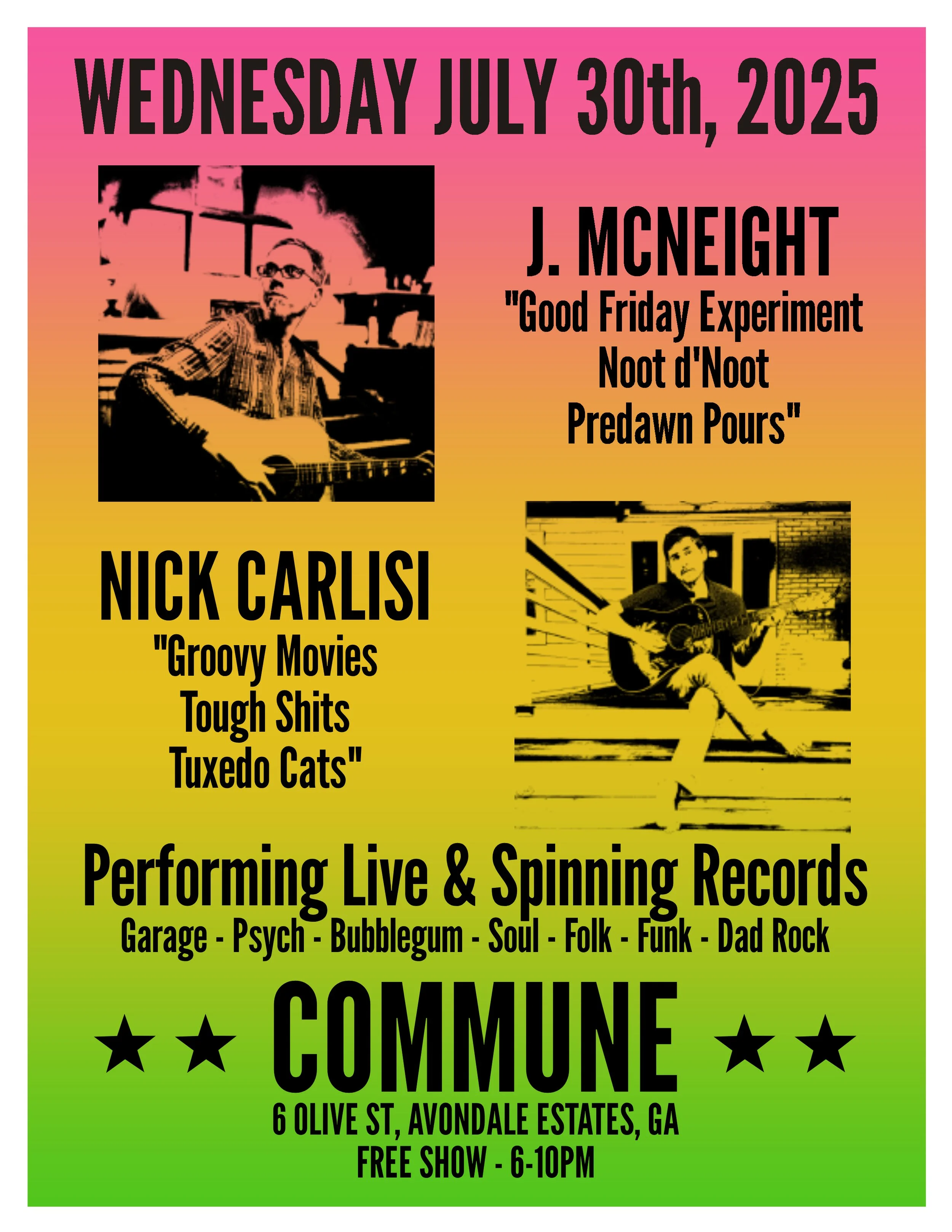 Live Performance — Justin McNeight & Nick Carlisi