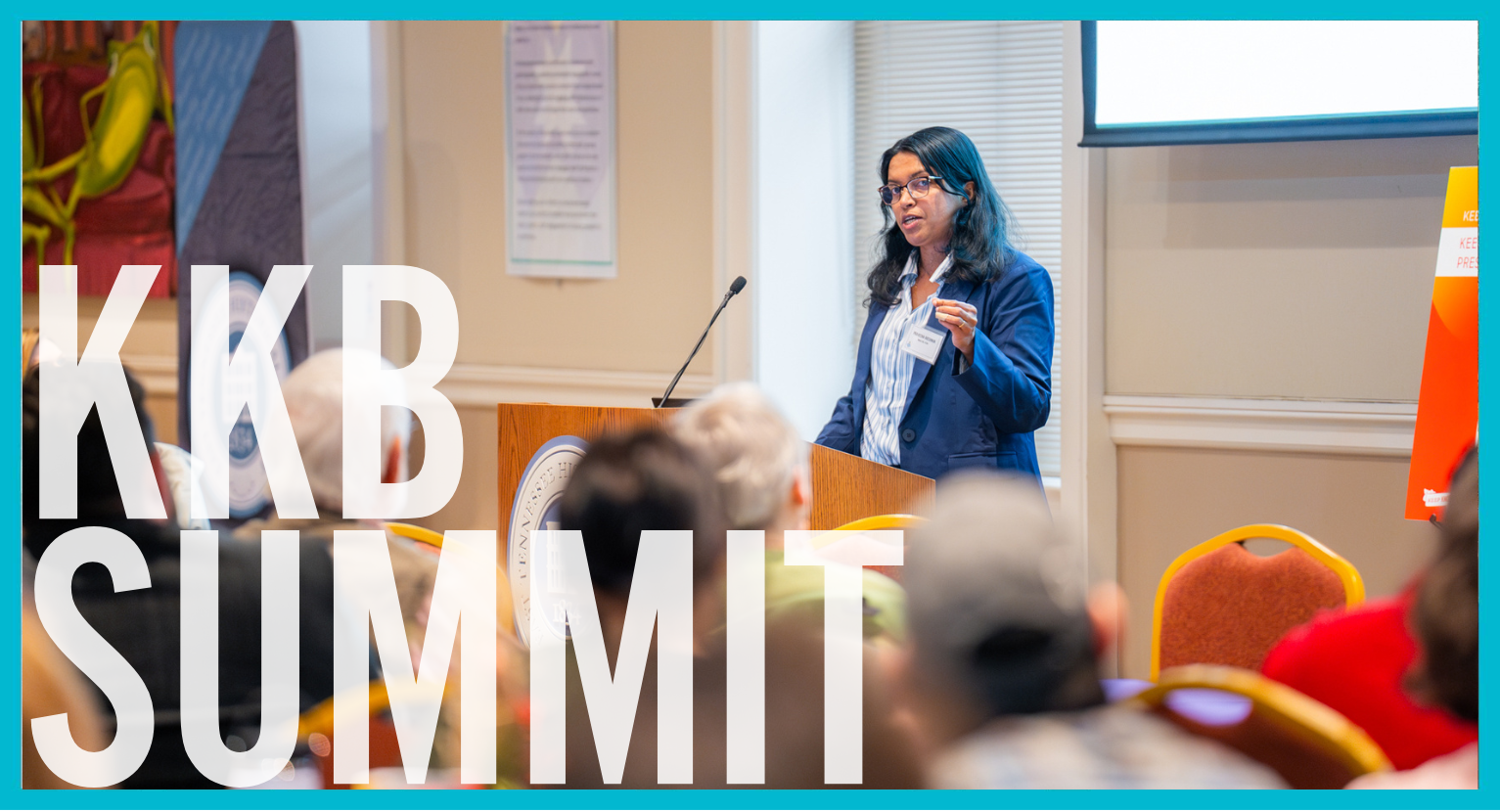 KKB's 7th Annual Summit: Rooted in Place
