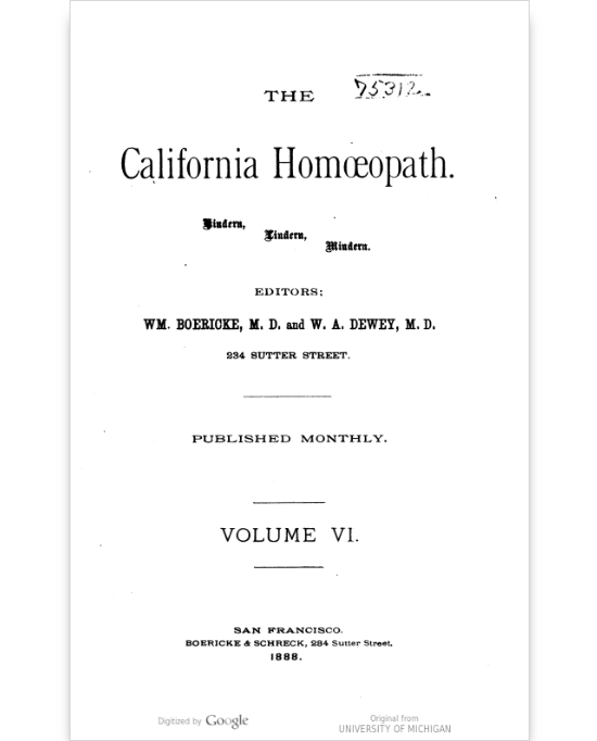 The California Homoeopath 1888 Volume VI