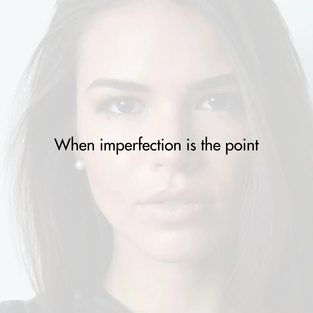 When imperfection is the point