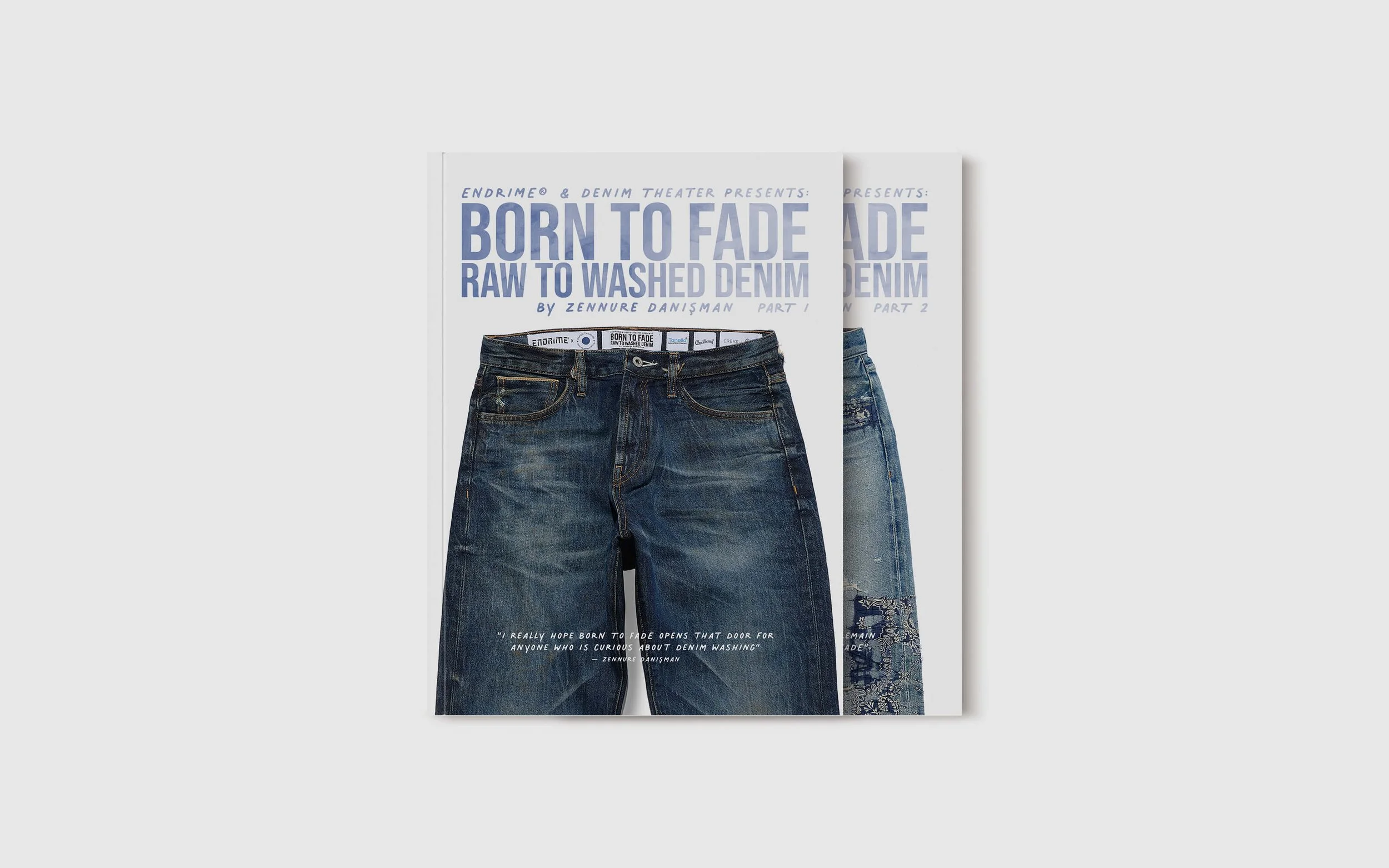 BORN TO FADE – RAW TO WASHED DENIM Part 1 & 2 are educational, step-by-step denim wash books covering 75 denim finishes, from raw to finished garment. The books includes full wash recipes with photos, processes, and videos for each wash.