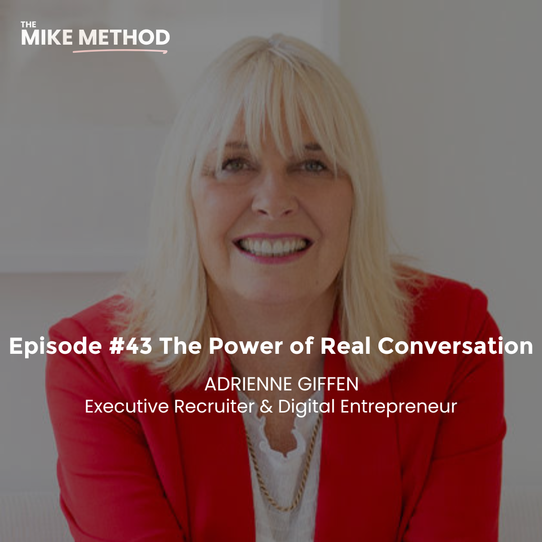 The Power of Real Conversations with Adrienne Giffen
