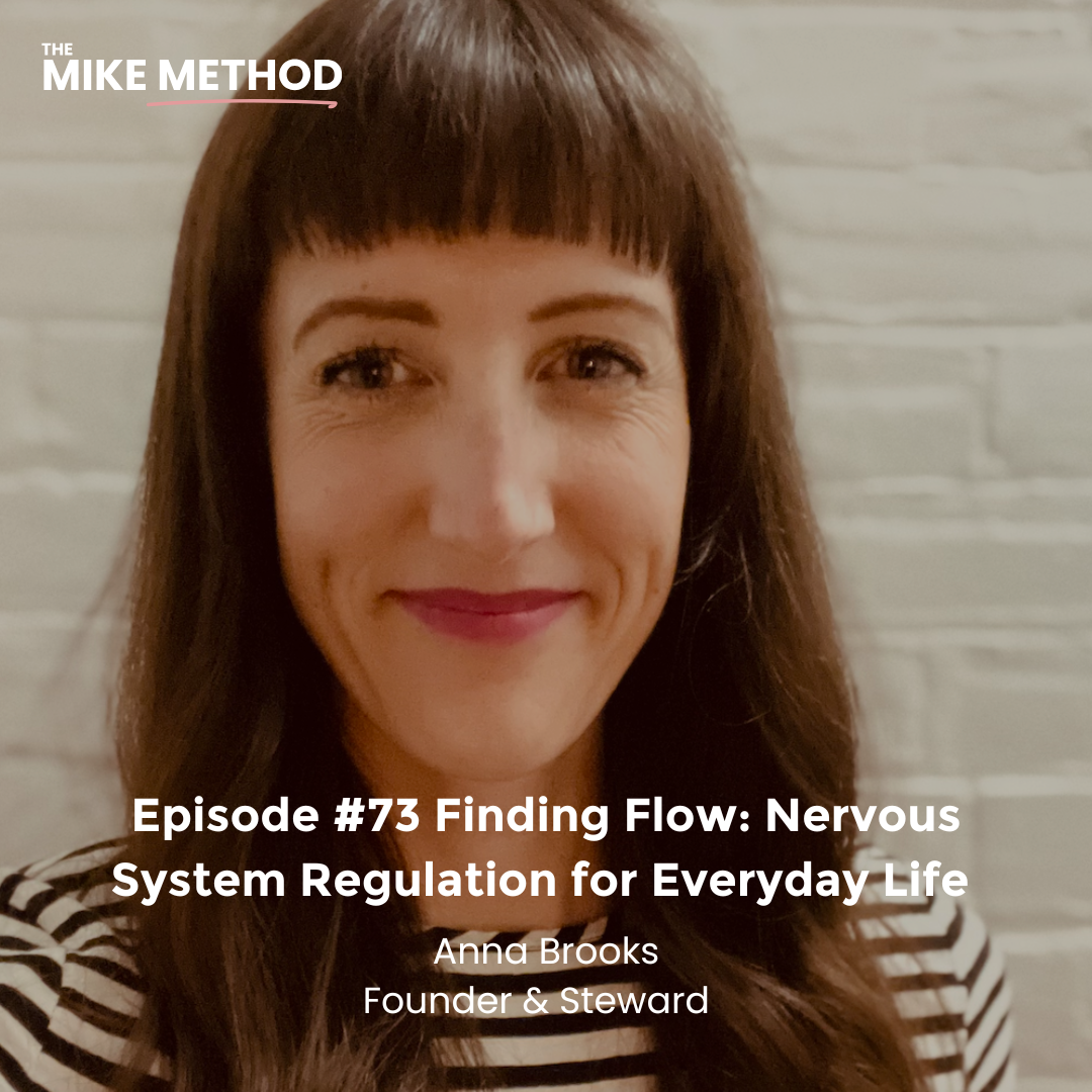 Finding Flow: Nervous System Regulation for Everyday Life