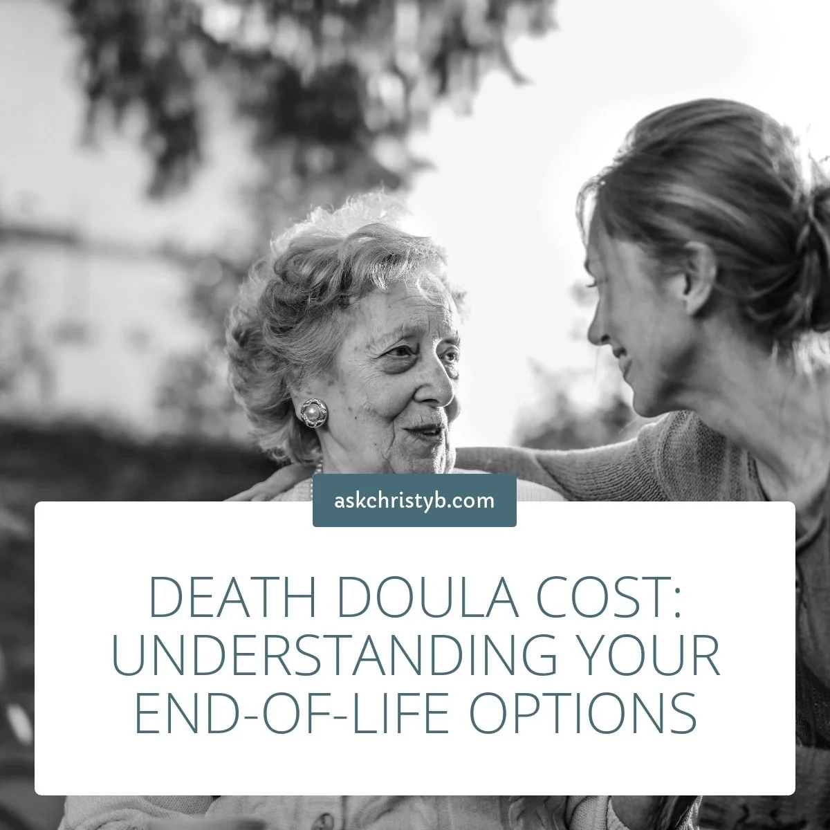 Death Doula Cost: Understanding Your End-of-Life Options