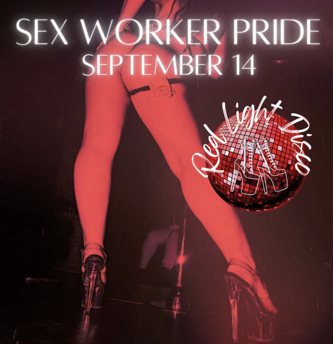 Sex Worker Pride by Red Light Disco