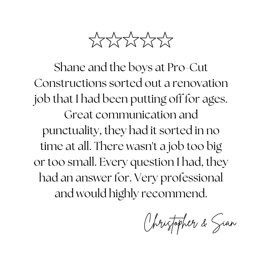 Shane and the boys at Pro-Cut Constructions sorted out a renovation job that I had been putting off for ages. Great communication and punctuality, they had it sorted in no time at all. There wasn' (1).jpg