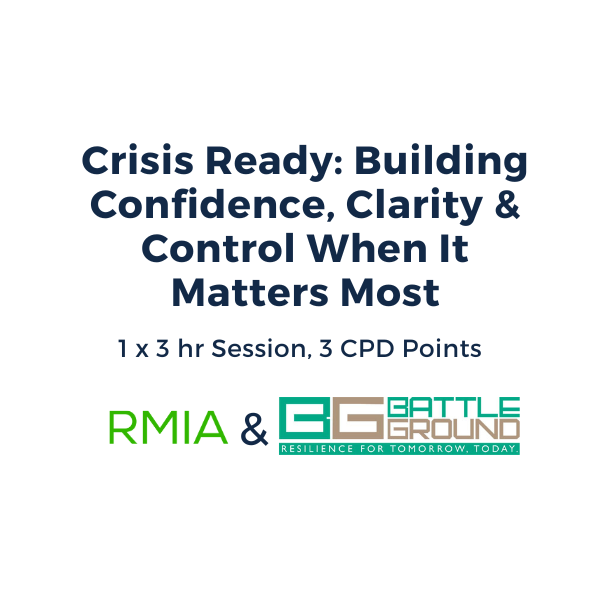 Battleground | Crisis Ready: Building Confidence, Clarity & Control When It Matters Most