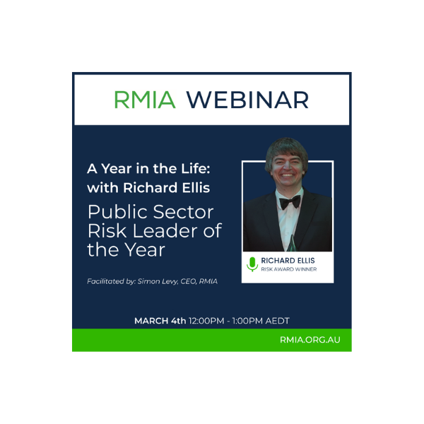 A Year in the Life: with Richard Ellis | ﻿RMIA Risk Award Winner | Public Sector Risk Leader of the Year