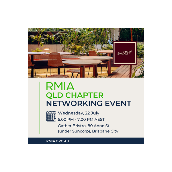 RMIA QLD Chapter Networking Event