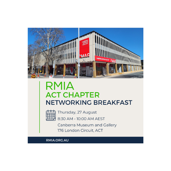 RMIA ACT Chapter | Networking Breakfast