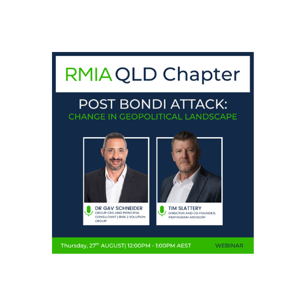 RMIA QLD Chapter Webinar | Post Bondi Attack: Change in Geopolitical Landscape