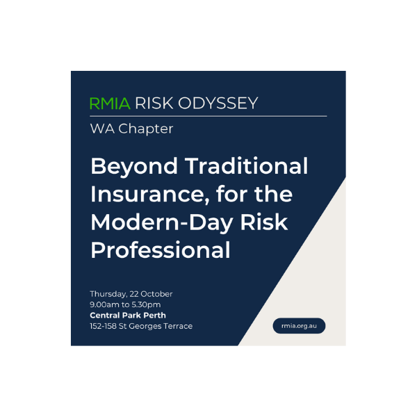 RMIA WA Chapter Risk Odyssey 2026 | Beyond Traditional Insurance, for the Modern-Day Risk Professional