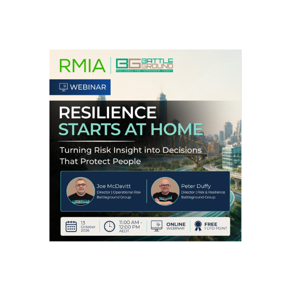 RMIA &amp; Battleground Group Webinar | Resilience Starts at Home: Turning Risk Insight into Decisions That Protect People