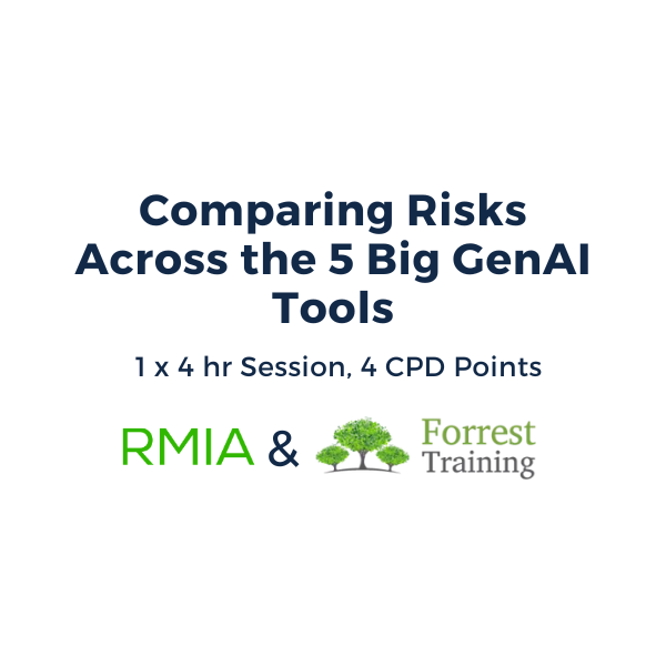 Forrest Training | Workshop | Comparing Risks Across the 5 Big GenAI Tools