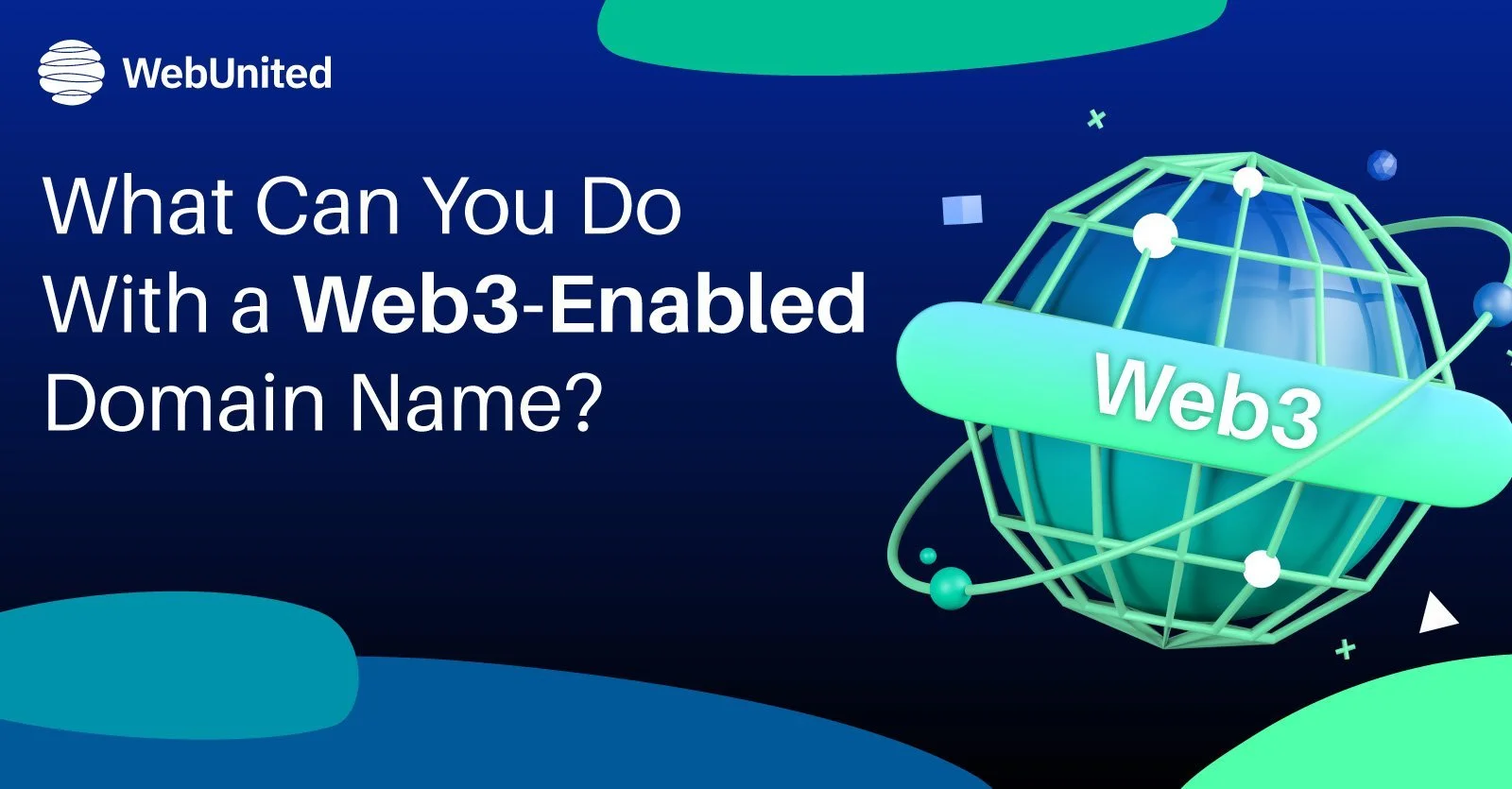 What Can You Do With A Web3-Enabled Domain Name