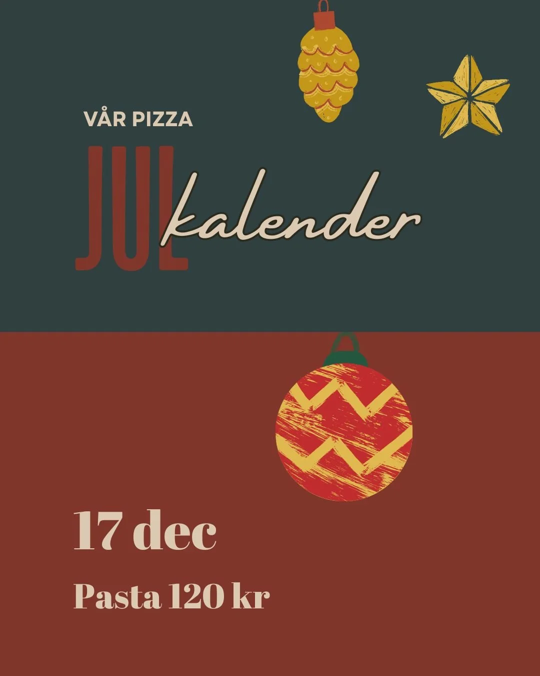 17 DECEMBER
Dagens julgl&auml;dje: Pasta 120 kr
Det &auml;r de sm&aring; stunderna som smakar mest

#pizzalovers #pizzajul #juldeal