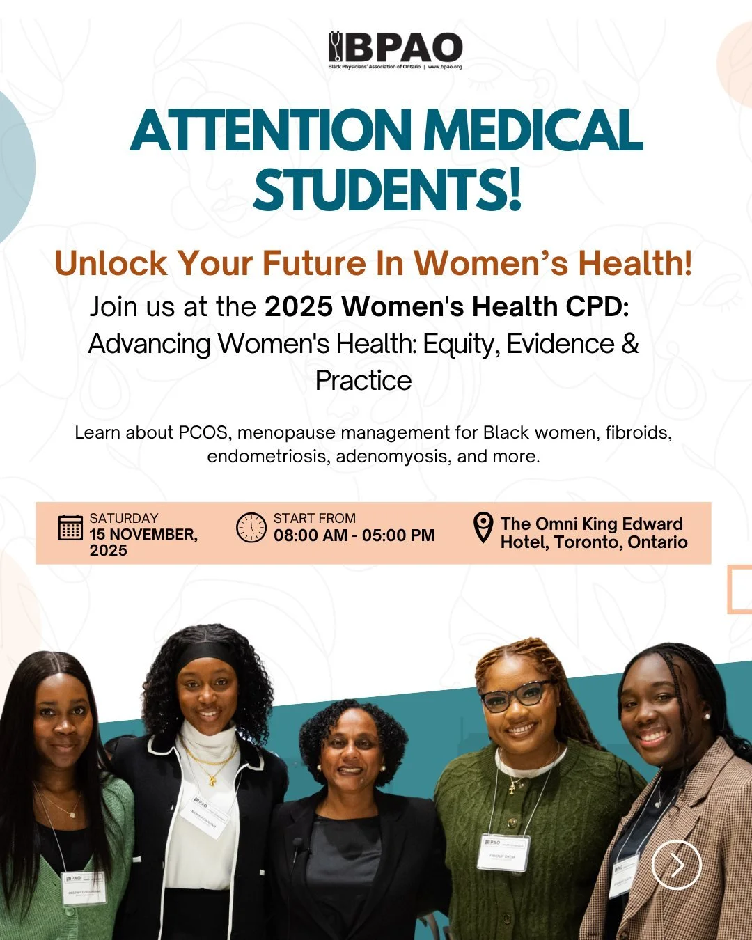 📣 Calling all medical students!

Don&rsquo;t miss this exclusive opportunity to learn from leading experts in women&rsquo;s health, equity, and culturally responsive care at the 2nd Annual BPAO Women&rsquo;s Health CPD Symposium.

Whether pursuing F