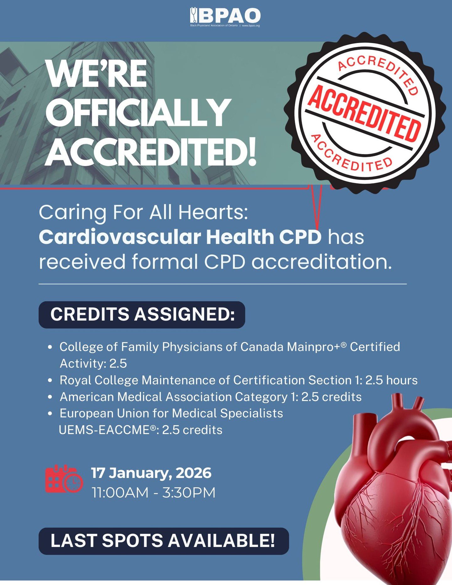 We have great news to share!
The BPAO #CardiovascularHealthCPD is now officially accredited!

Taking place in exactly one month, this event has been approved for University of Toronto accreditation and has been awarded:

&bull; College of Family Phys