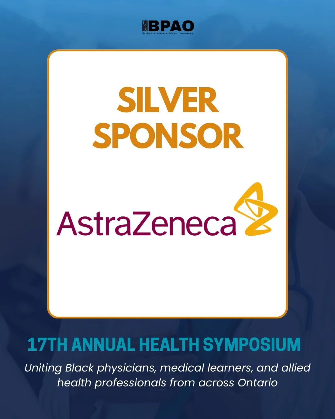AstraZeneca (@astrazeneca) joins the BPAO 17th Annual Health Symposium as a Silver Sponsor, supporting a day where clinical excellence meets health equity.

Thank you, AstraZeneca, for empowering physicians, learners, and allied health professionals 