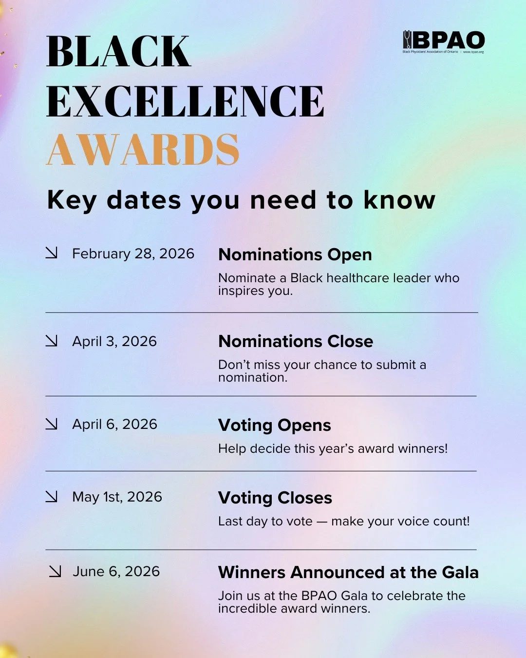 📅 Mark your calendar!

If you&rsquo;re planning to nominate, vote, or celebrate with us at the BPAO Gala, here are the key dates you need to know for the BPAO Black Excellence Awards 👇🏽

- Nominations Open: February 28, 2026
- Nominations Close: A