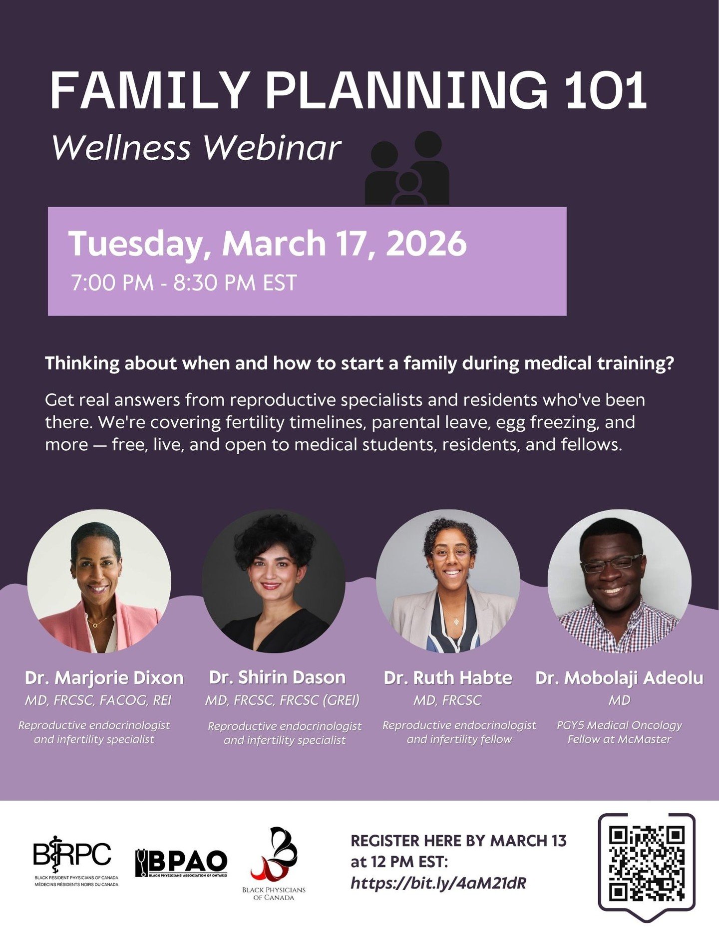 Thinking about when and how to start a family during training?

Join Black Resident Physicians of Canada's Virtual Family Planning Wellness Webinar to learn about elective egg freezing, fertility planning, parental leave during residency, and balanci