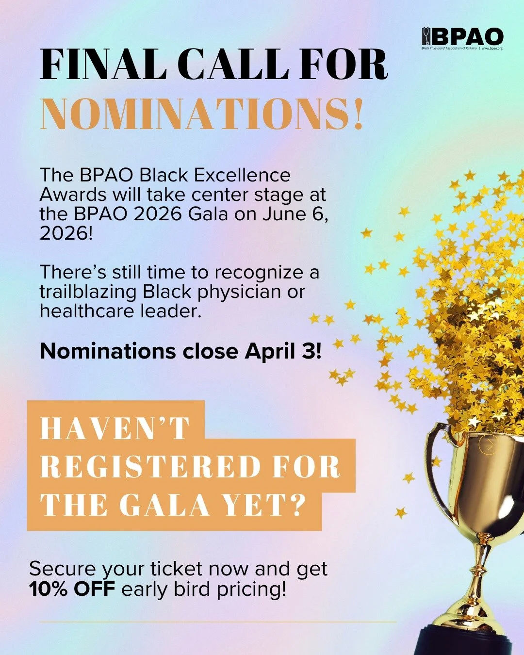 🚨 Final call for nominations!

Help us celebrate the Black leaders transforming healthcare by submitting a nomination for the BPAO Black Excellence Awards before April 3.
The winners will be honoured at the BPAO 2026 Gala.

🎟 Early Bird tickets are