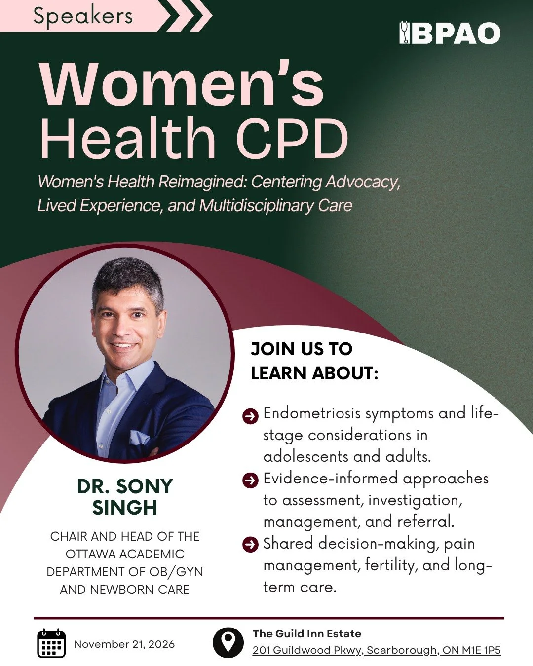 Meet one of the experts joining us for BPAO&rsquo;s 3rd Annual Women&rsquo;s Health CPD!

Dr. Sukhbir (Sony) Singh, Professor and Head of the Department of Obstetrics, Gynecology and Newborn Care at The Ottawa Hospital, will lead a session on endomet