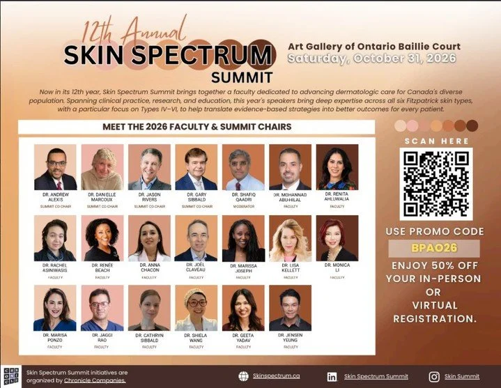 In its 12th year, Skin Spectrum Summit brings together a faculty dedicated to advancing
dermatologic care for Canada's diverse population. 

Spanning clinical practice, research, and education, this year's speakers bring deep expertise across all six