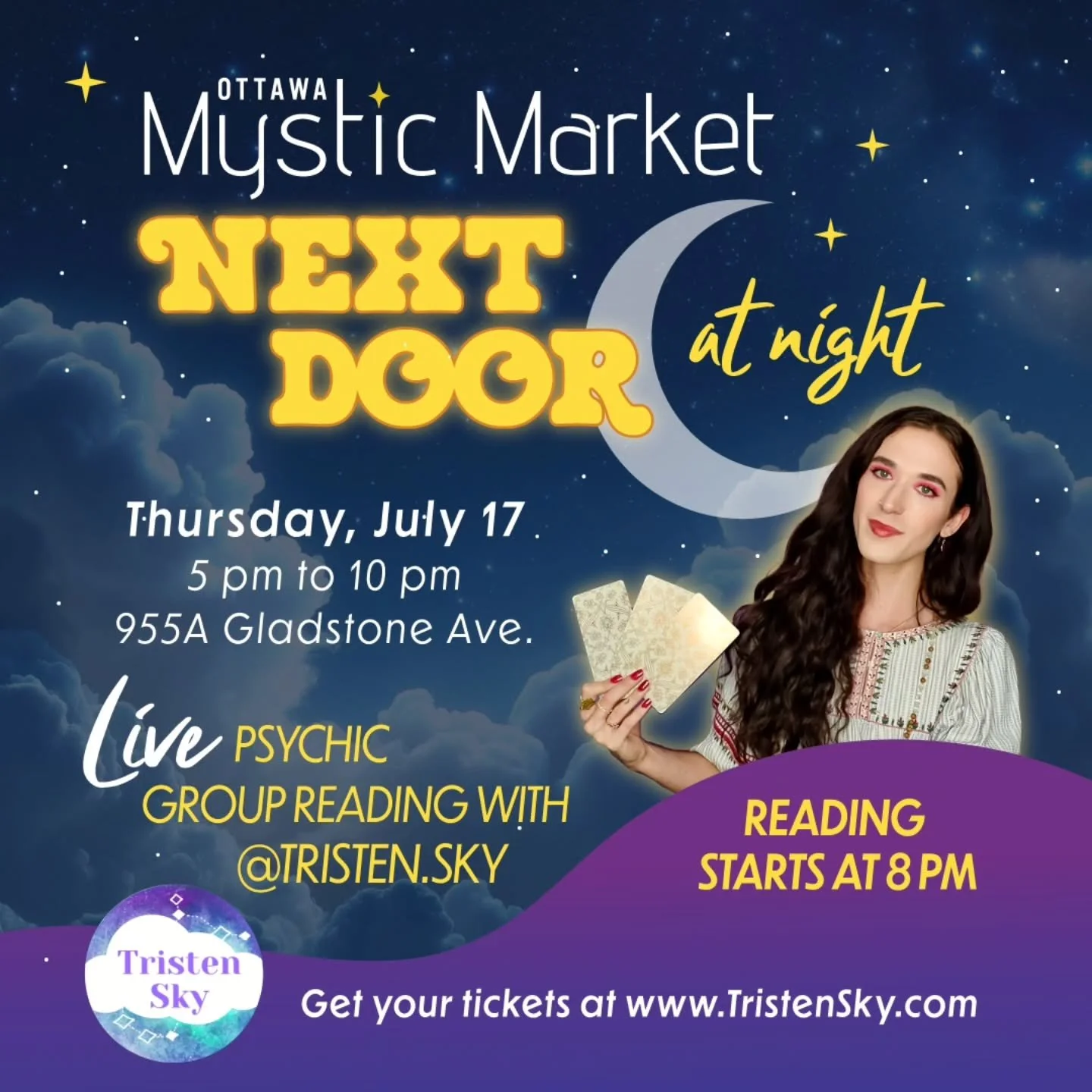Next Door at Night Ottawa Mystic Market
 🗓️ Date &amp; Time: July 17, 5:00&ndash;10:00 PM
📍 Location: @nextdoorottawa 955a Gladstone ave 
Featuring : Live group psychic reading with @tristen.sky 

Join us for a magical evening at the @ottawamysticm