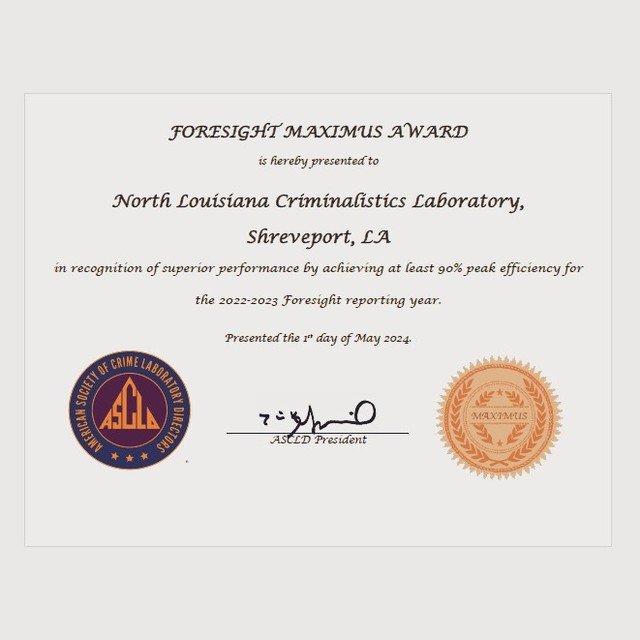 🌟 We Did It Again! 🌟
We're ecstatic to announce that North Louisiana Criminalistics Laboratory has clinched the prestigious 2024 Foresight Maximus Award, for the third straight year! 🏆 With a standout performance of 90% peak efficiency among 211 s
