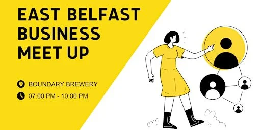 East Belfast Business Meet Up *FREE*