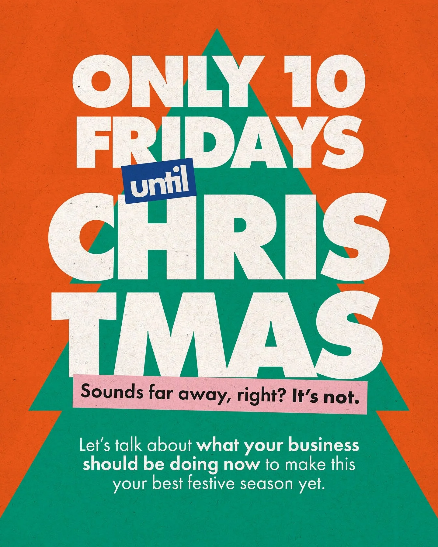 🎄 One spot left before Christmas!

There are just 10 Fridays until Christmas &mdash; wild, right?

Now&rsquo;s the time to get your website, socials and content ready for the festive rush. Plan early, stay visible and keep your message consistent &m