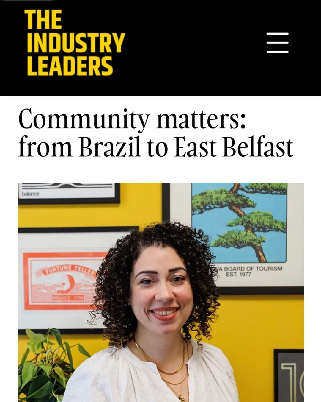 I&rsquo;m delighted to have been interviewed by The Industry Leaders, a really cool publication featuring business leaders and founders worldwide! 🎉

We got to talk about my move from Brazil to Belfast, setting up Yellow Zest, my journey through @go