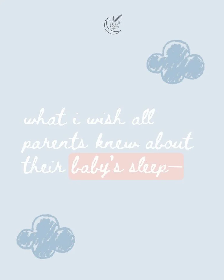 What I wish all parents knew about their baby&rsquo;s sleep 😴