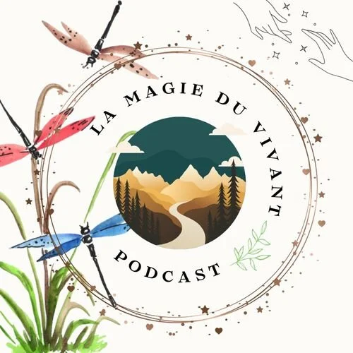 Podcast Magie du Vivant.jpg