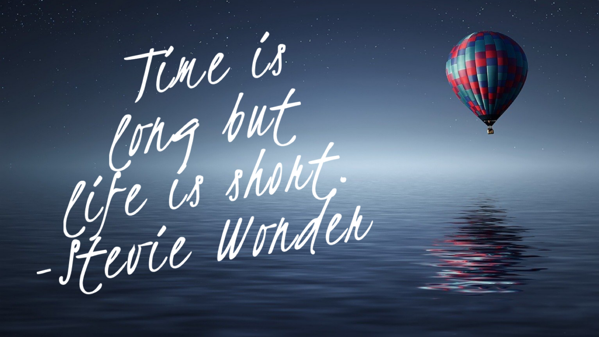 Quote by Stevie Wonder: 'Time is long but life is short'—highlighting the challenges children face in grasping time perception and the importance of developing executive functioning skills.